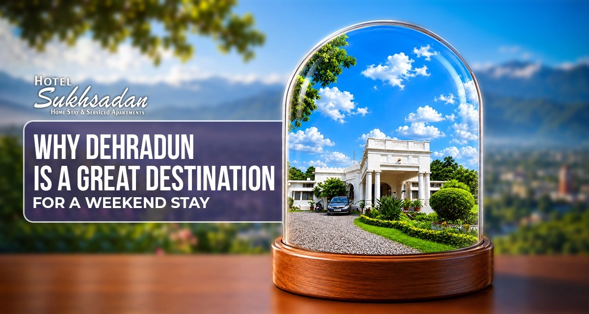 Areas in Dehradun Perfect for Holiday Cottages