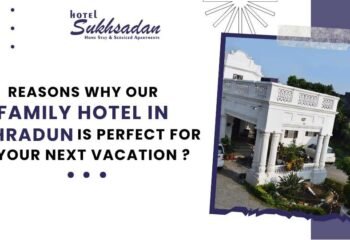 sukhsadan family hotel in Dehradun family hotel in Dehradun